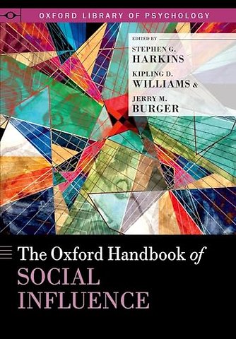 The Oxford Handbook of Social Influence