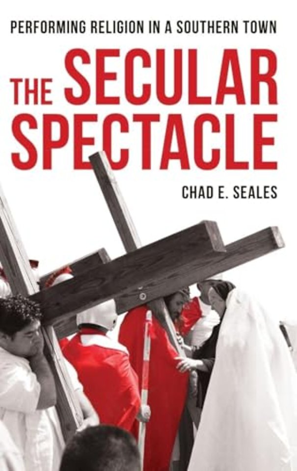 The Secular Spectacle