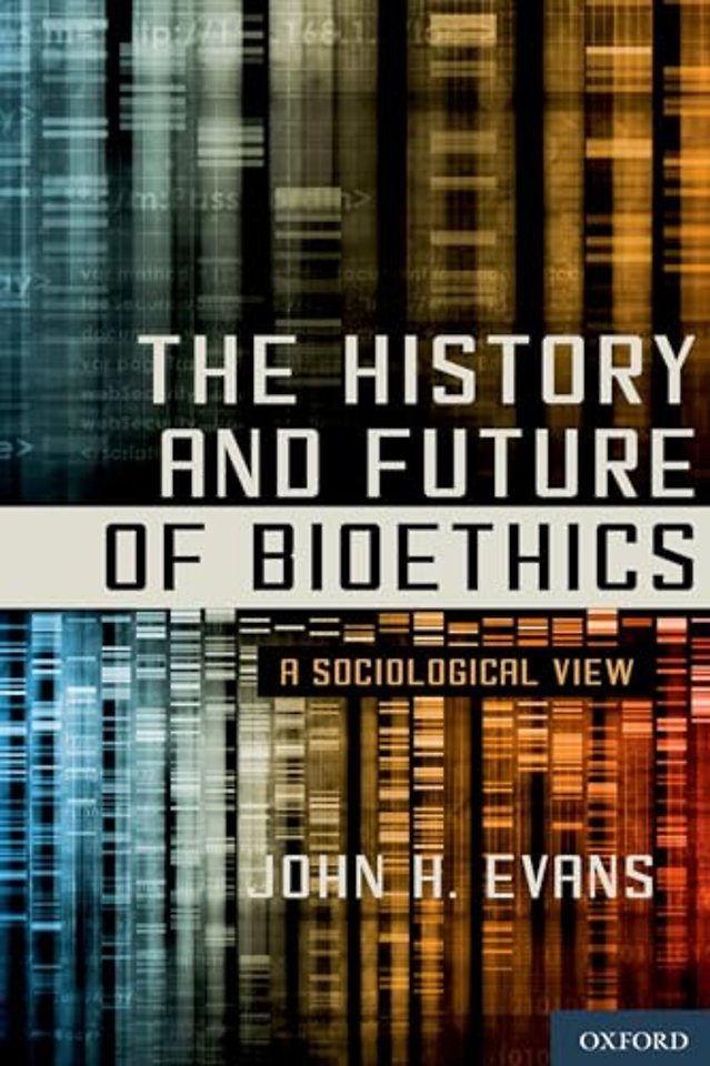 The History and Future of Bioethics