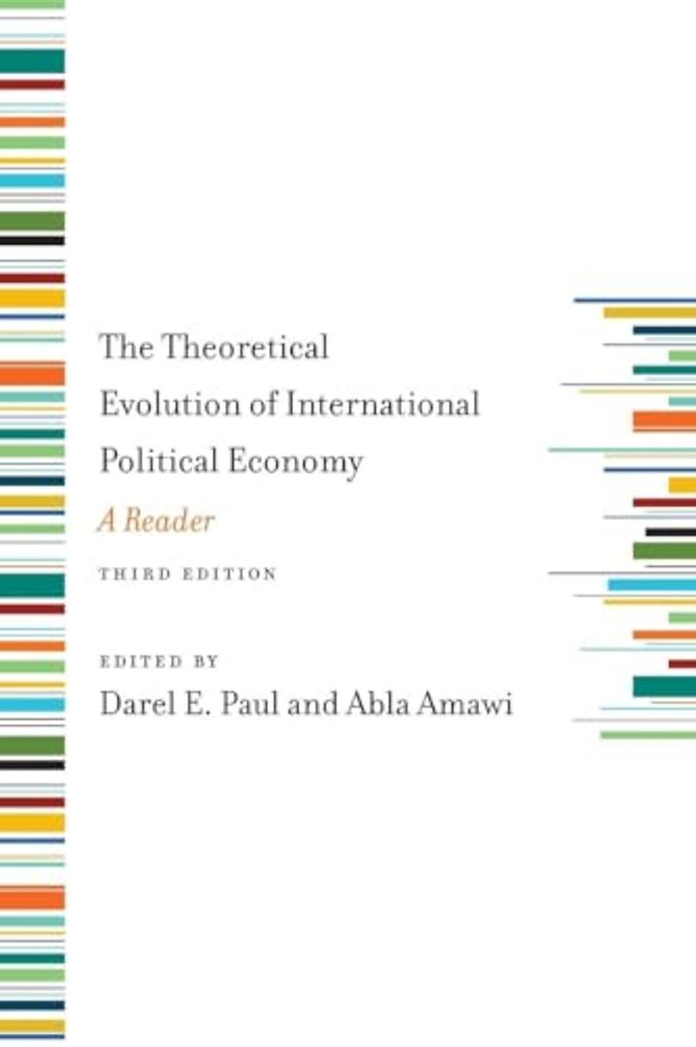 The Theoretical Evolution of International Political Economy, Third Edition
