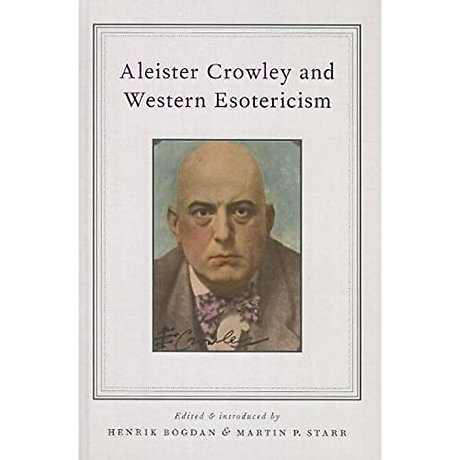 Aleister Crowley and Western Esotericism