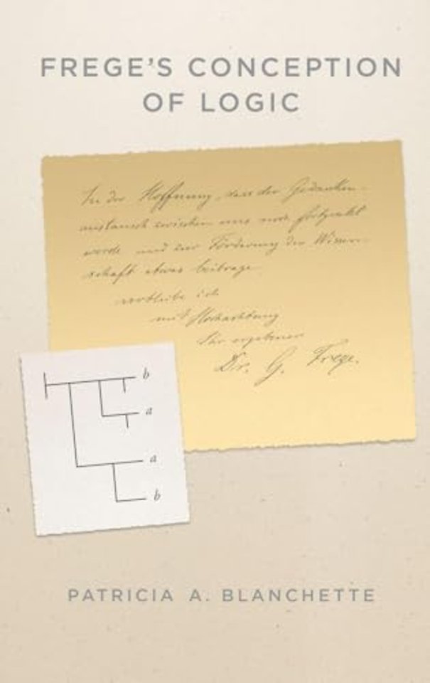 Frege's Conception of Logic