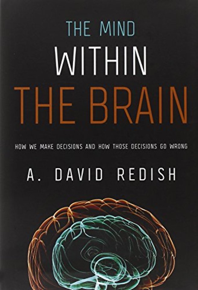 The Mind Within the Brain