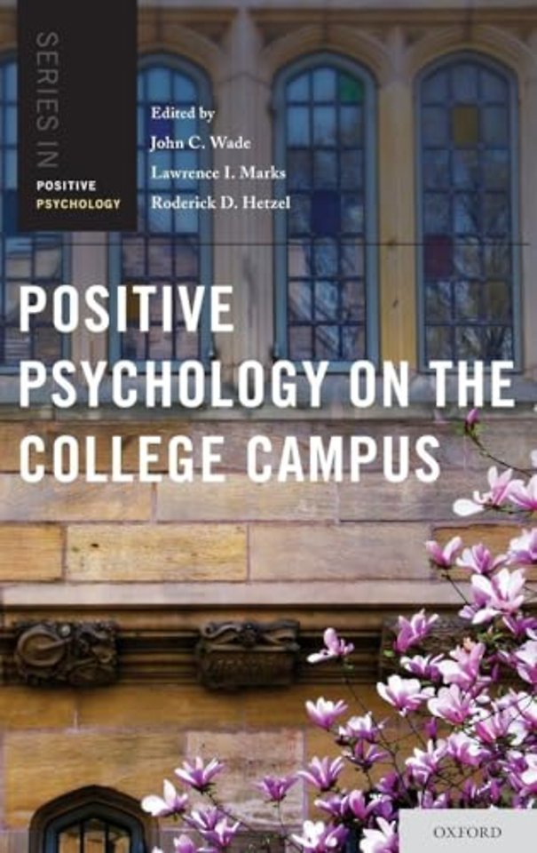 Positive Psychology on the College Campus
