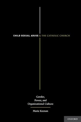 Child Sexual Abuse and the Catholic Church