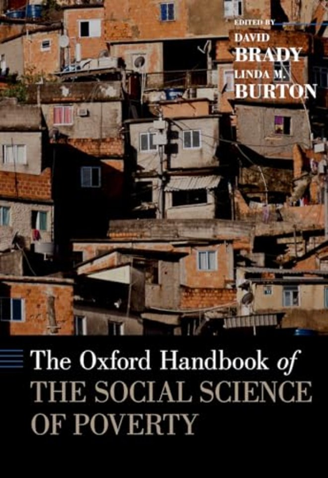 The Oxford Handbook of the Social Science of Poverty