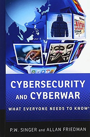 Cybersecurity and Cyberwar
