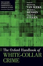 The Oxford Handbook of White-Collar Crime