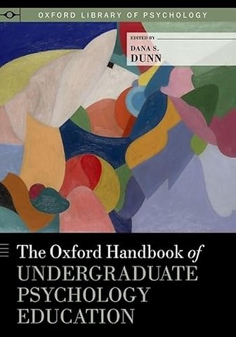 The Oxford Handbook of Undergraduate Psychology Education