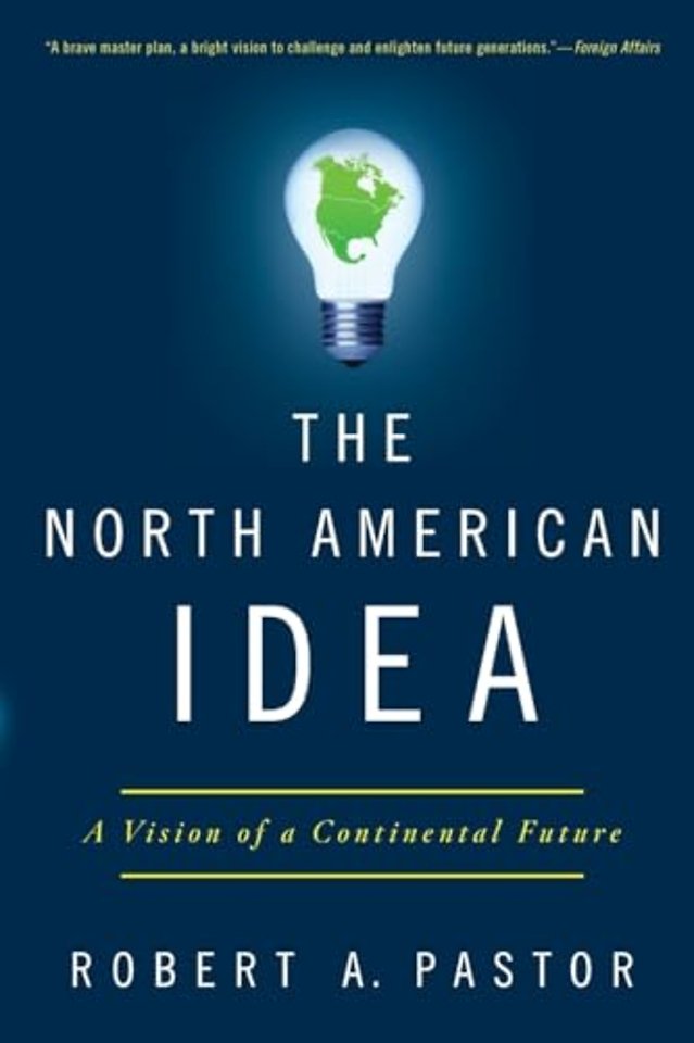 The North American Idea