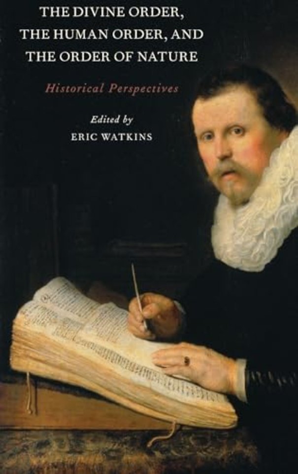 The Divine Order, the Human Order, and the Order of Nature