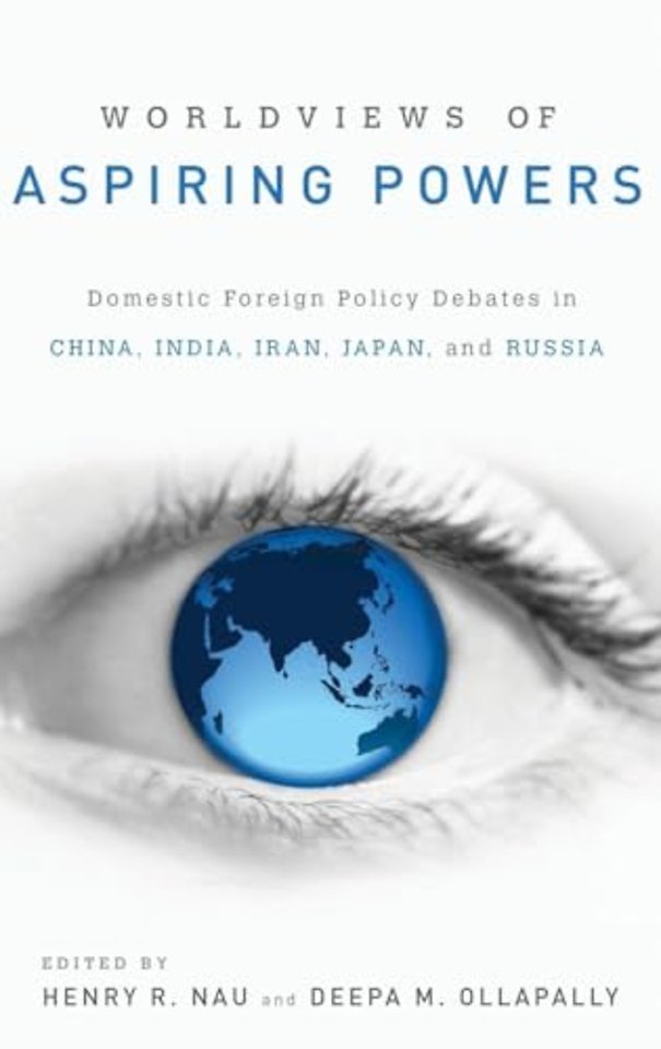 Worldviews of Aspiring Powers