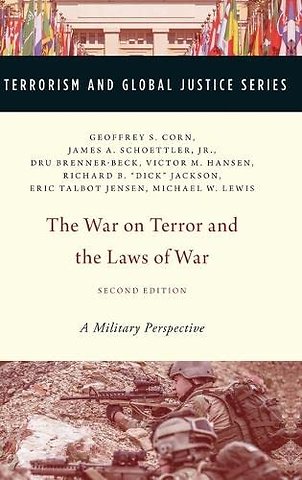 The War on Terror and the Laws of War