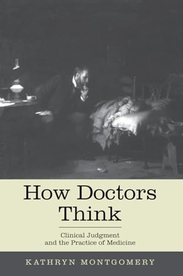 How Doctors Think