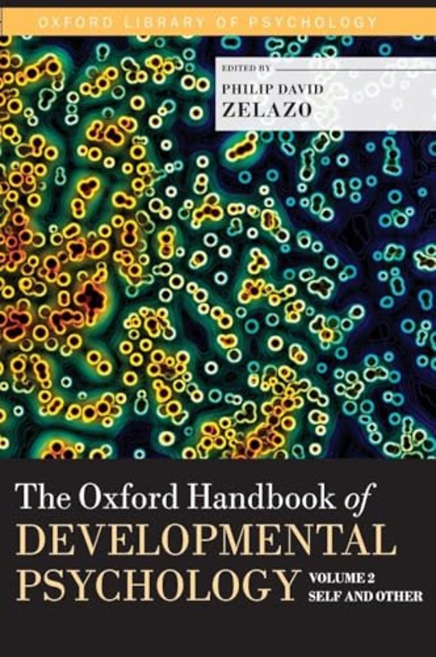 The Oxford Handbook of Developmental Psychology, Vol. 2