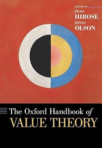 The Oxford Handbook of Value Theory