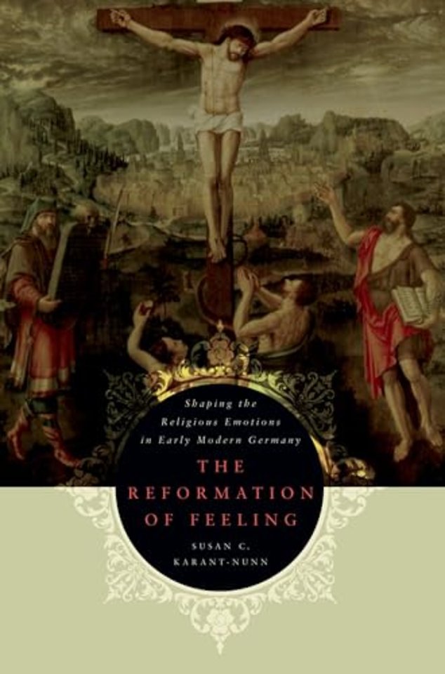 The Reformation of Feeling