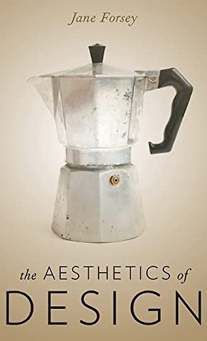 The Aesthetics of Design
