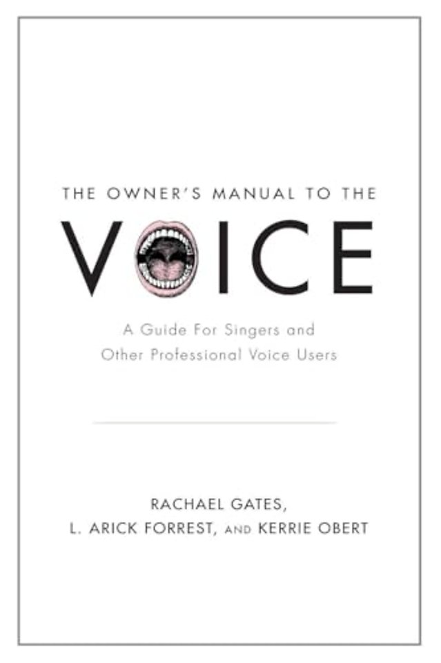 The Owner's Manual to the Voice