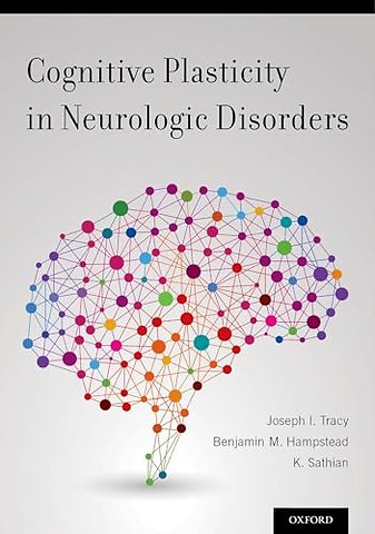 Cognitive Plasticity in Neurologic Disorders