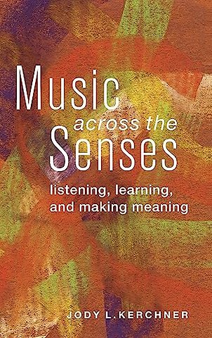 Music Across the Senses