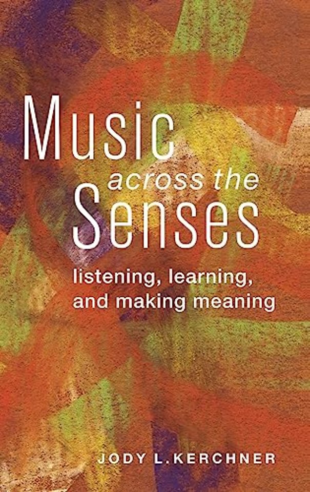 Music Across the Senses