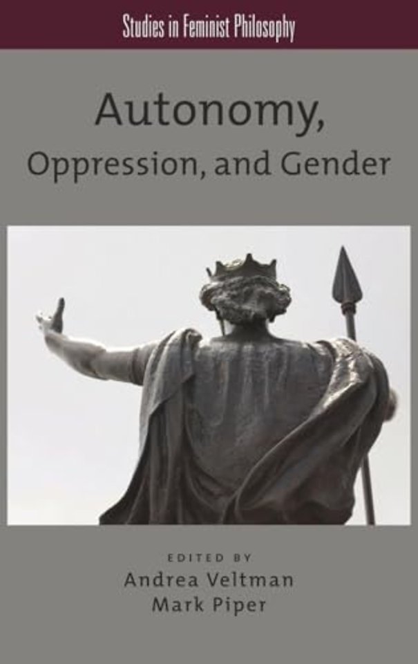 Autonomy, Oppression, and Gender