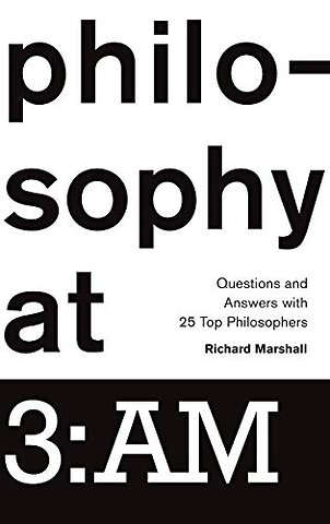 Philosophy at 3:AM
