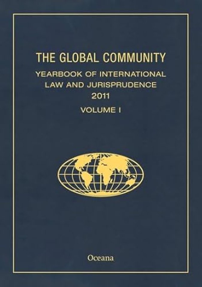 The Global Community Yearbook of International Law and Jurisprudence 2011