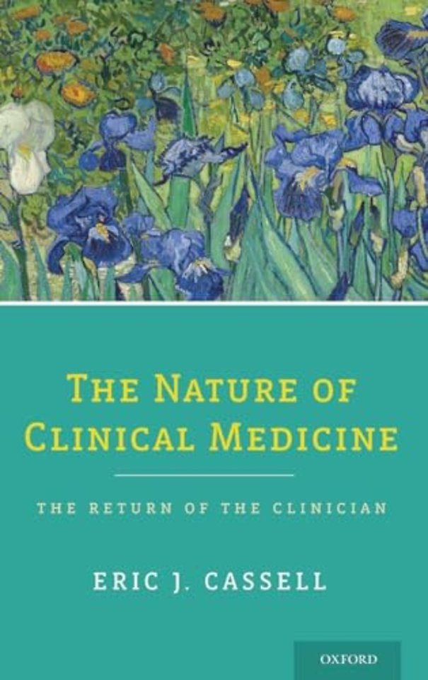 The Nature of Clinical Medicine