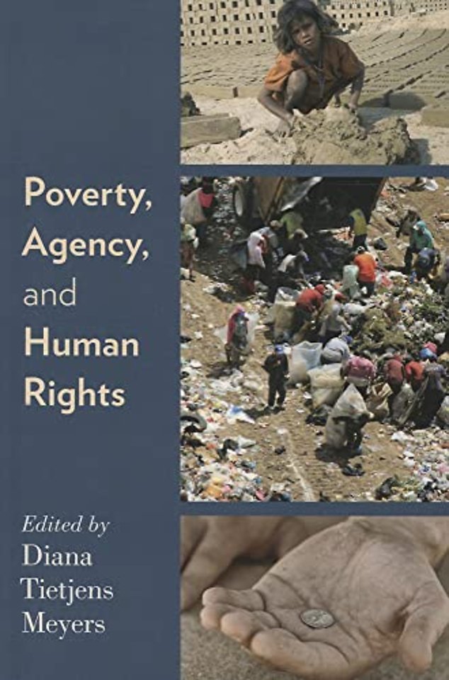 Poverty, Agency, and Human Rights