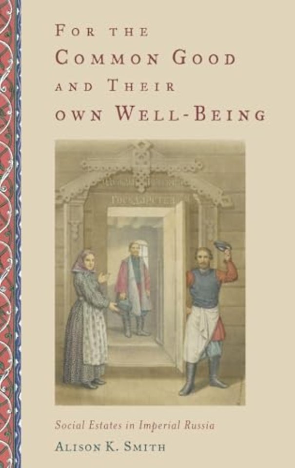 For the Common Good and Their Own Well-Being