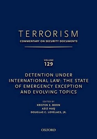 TERRORISM: COMMENTARY ON SECURITY DOCUMENTS VOLUME 129