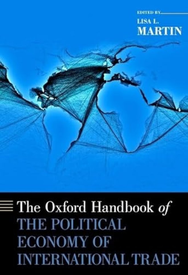 The Oxford Handbook of the Political Economy of International Trade