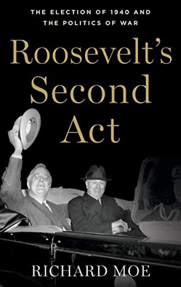 Roosevelt's Second Act