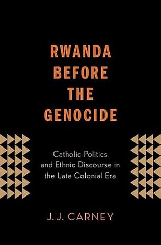 Rwanda Before the Genocide