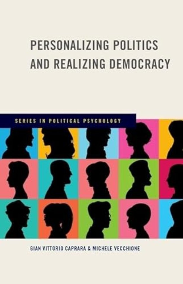Personalizing Politics and Realizing Democracy