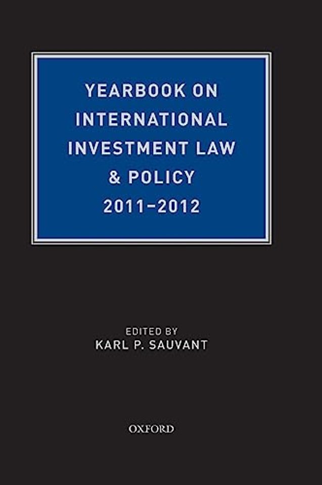 Yearbook on International Investment Law & Policy 2011-2012