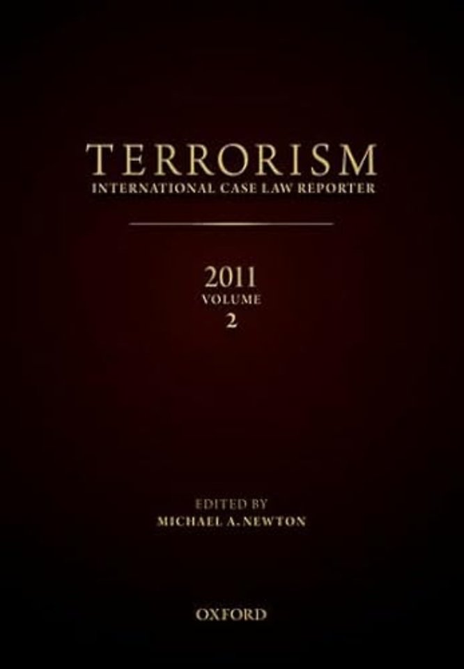 TERRORISM: INTERNATIONAL CASE LAW REPORTER 2011