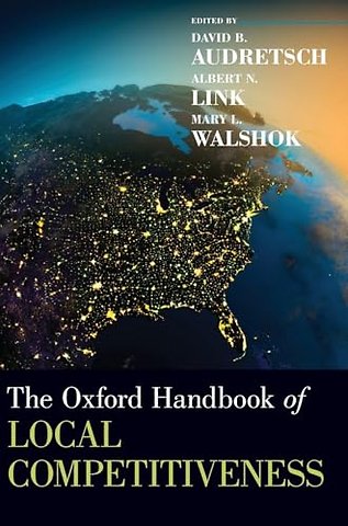 The Oxford Handbook of Local Competitiveness