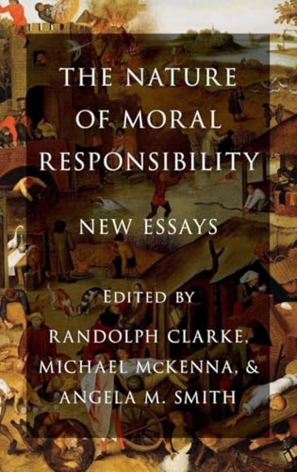 The Nature of Moral Responsibility