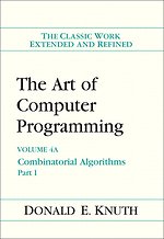 The Art of Computer Programming Volume 4 A: Combinatorial Algorithms Part 1