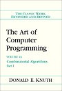 The Art of Computer Programming Volume 4 A: Combinatorial Algorithms Part 1