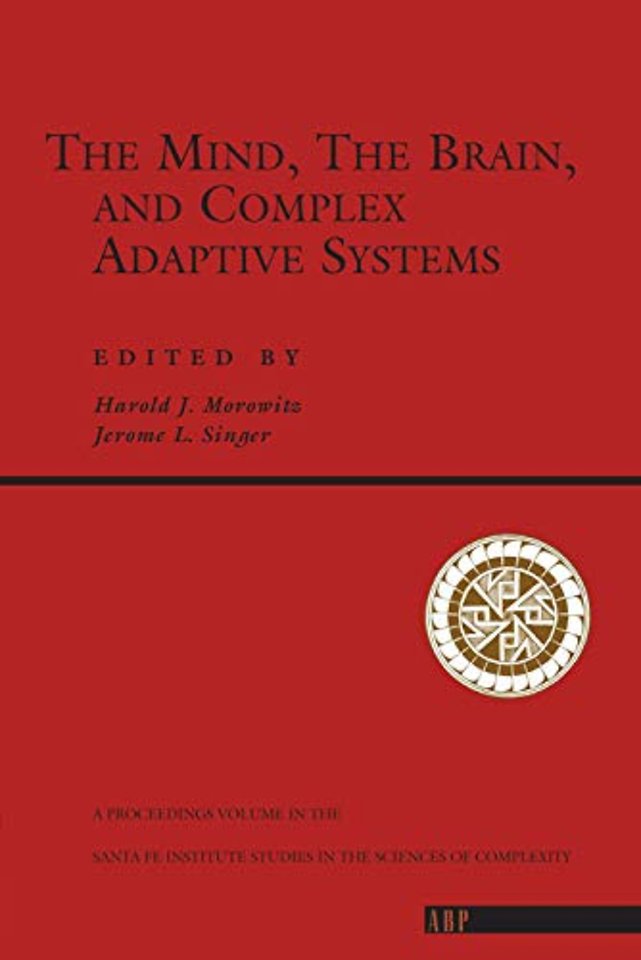 Mind, The Brain And Complex Adaptive Systems