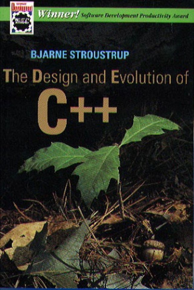 The Design and Evolution of C++ The Design and Evolution of C++