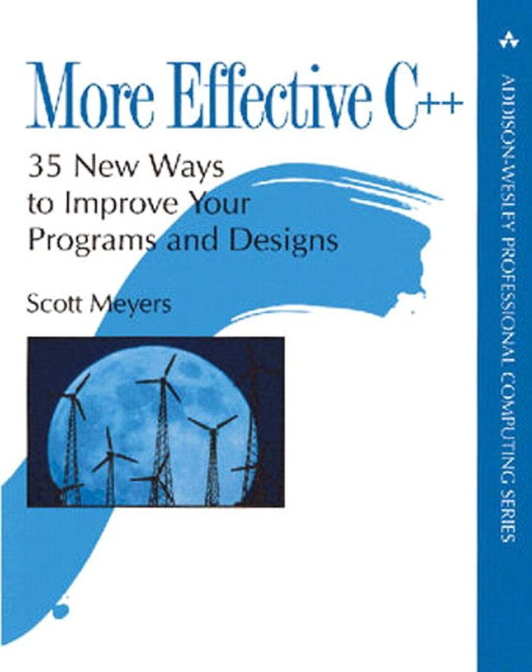 More Effective C++ More Effective C++