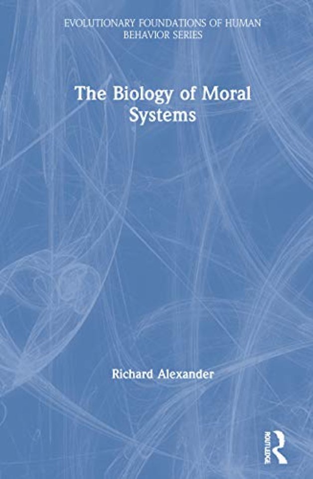 Biology of Moral Systems