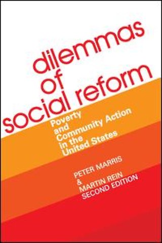 Dilemmas of Social Reform