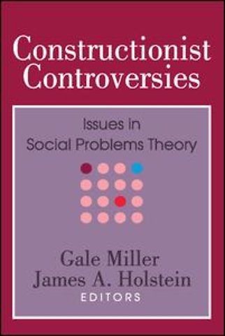 Constructionist Controversies