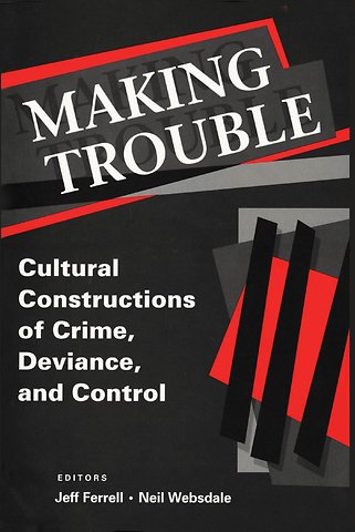 Making Trouble